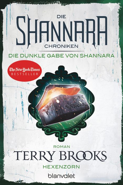 Terry Brooks: Die Shannara-Chroniken: Die dunkle Gabe von Shannara 3 - Hexenzorn, Buch