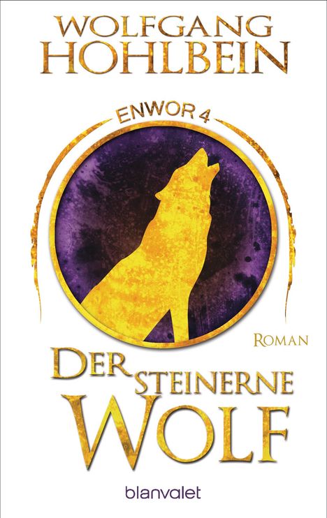 Wolfgang Hohlbein: Der steinerne Wolf - Enwor 4, Buch