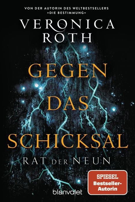 Veronica Roth: Rat der Neun - Gegen das Schicksal, Buch