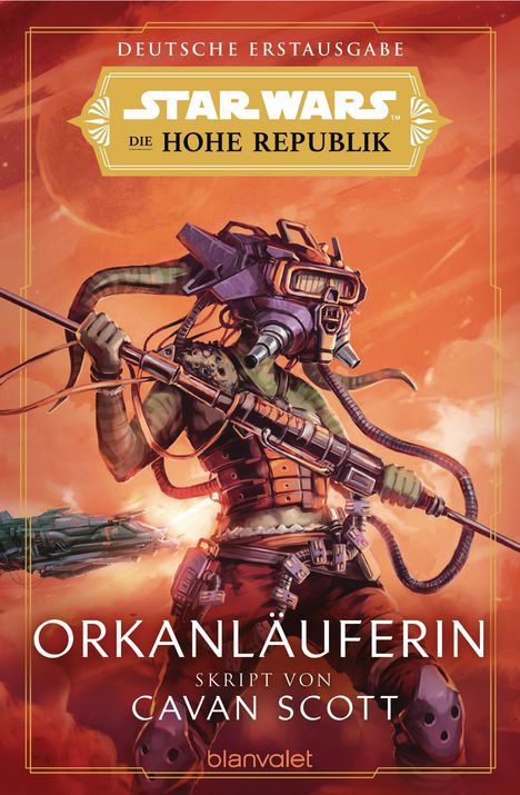 Cavan Scott: Star Wars(TM) Die Hohe Republik - Orkanläuferin, Buch