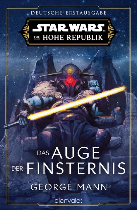 George Mann: Star Wars(TM) Die Hohe Republik - Das Auge der Finsternis, Buch