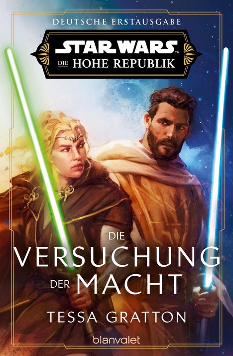 Tessa Gratton: Star Wars(TM) Die Hohe Republik - Die Versuchung der Macht, Buch