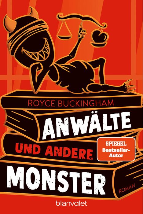 Royce Buckingham: Anwälte und andere Monster, Buch