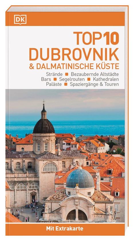 Top 10 Reiseführer Dubrovnik &amp; Dalmatinische Küste, Buch