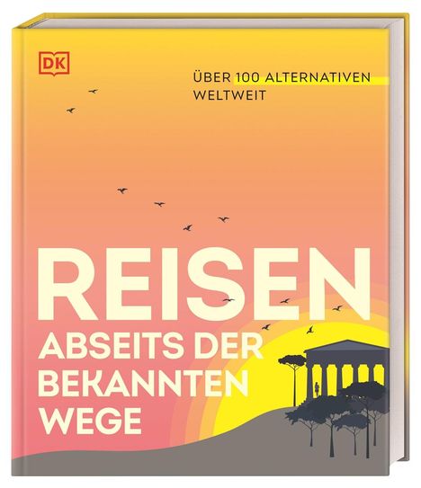 Reisen abseits der bekannten Wege, Buch