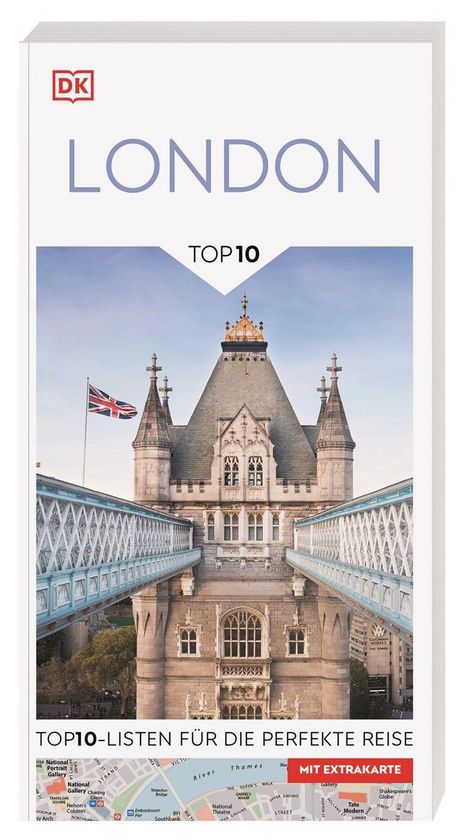 "LONDON TOP 10: Top 10-Listen für die perfekte Reise, mit Extrakarte." Illustration der Tower Bridge.