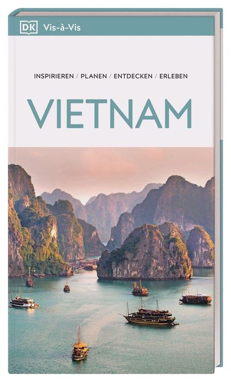 Text oben: "Inspirieren / Planen / Entdecken / Erleben". Groß: "VIETNAM". Foto: Boote in einer Bucht mit Kalkfelsen.