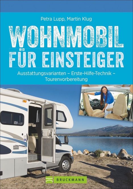 Petra Lupp: Lupp, P: Wohnmobil für Einsteiger, Buch