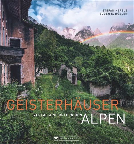 Eugen E. Hüsler: Geisterhäuser, Buch