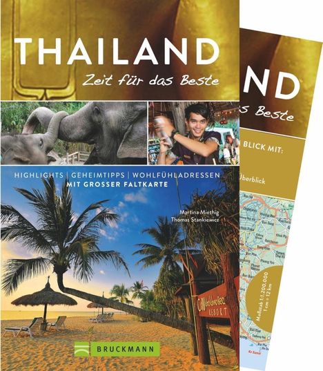 Martina Miethig: Miethig, M: Thailand - Zeit für das Beste, Buch