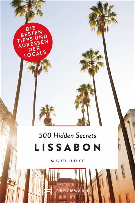 500 Hidden Secrets Lissabon, Buch