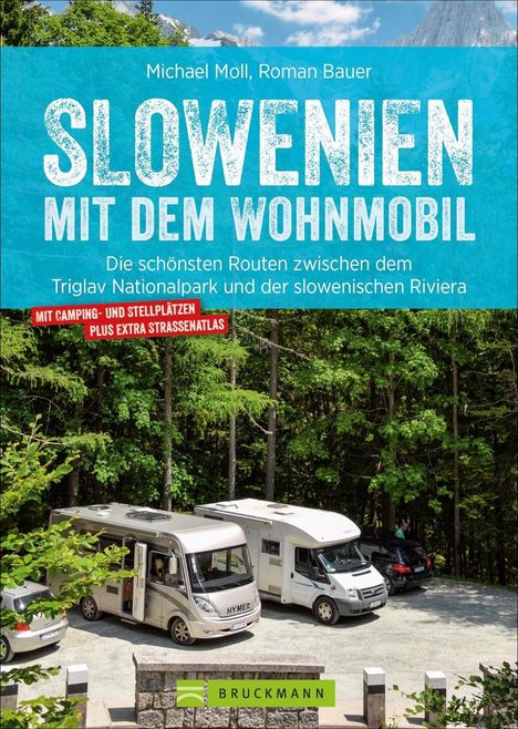 Michael Moll: Slowenien mit dem Wohnmobil, Buch