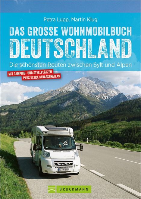 Petra Lupp: Das große Wohnmobilbuch Deutschland, Buch