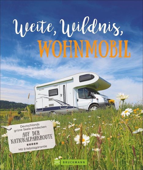 Michael Moll: Moll, M: Weite, Wildnis, Wohnmobil, Buch