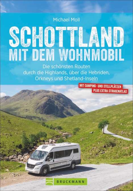 Michael Moll: Schottland mit dem Wohnmobil, Buch