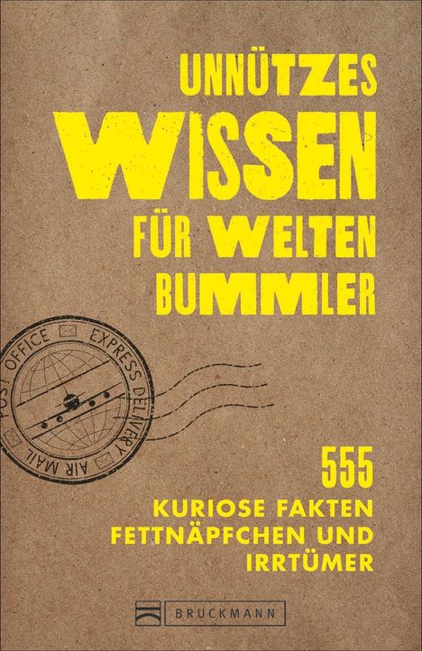 Klaus Viedebantt: Unnützes Wissen für Weltenbummler, Buch