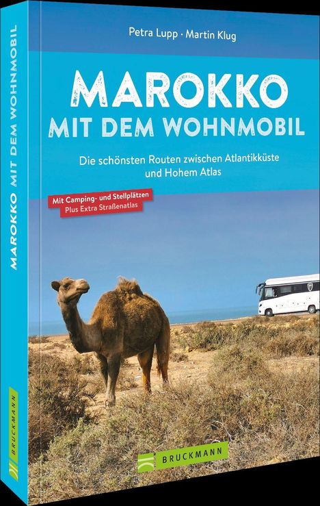 Petra Lupp: Lupp, P: Marokko mit dem Wohnmobil, Buch