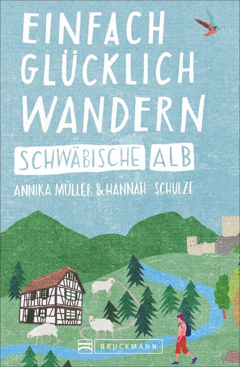 Annika Müller: Müller, A: Einfach glücklich wandern - Schwäbische Alb, Buch