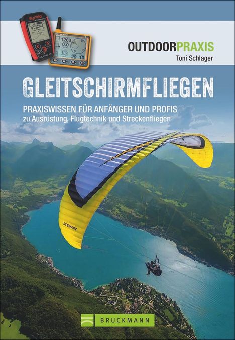 Toni Schlager: Gleitschirmfliegen, Buch