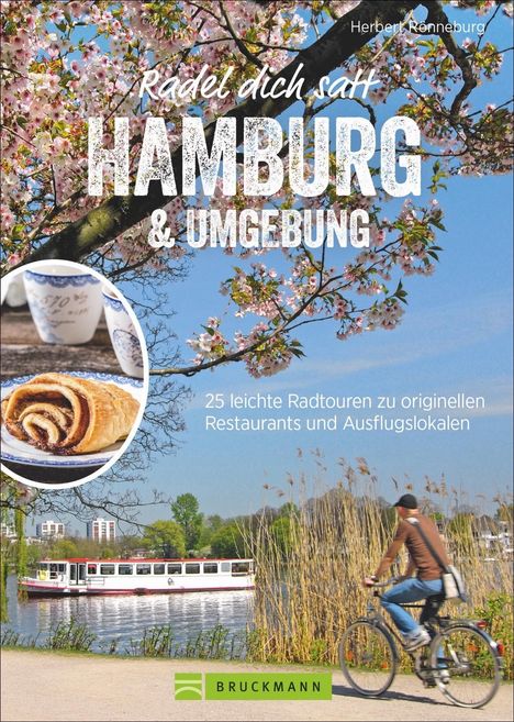 Herbert Rönneburg: Radel dich satt Hamburg &amp; Umgebung, Buch