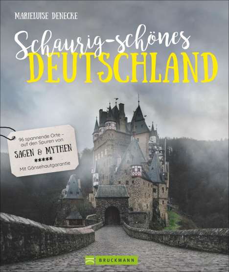 Marieluise Denecke: Schaurig-schönes Deutschland, Buch