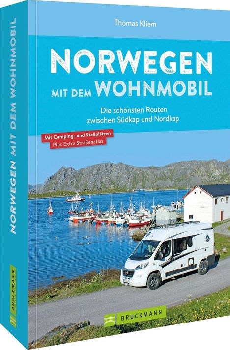 Thomas Kliem: Norwegen mit dem Wohnmobil Die schönsten Routen zwischen Südkap und Nordkap, Buch