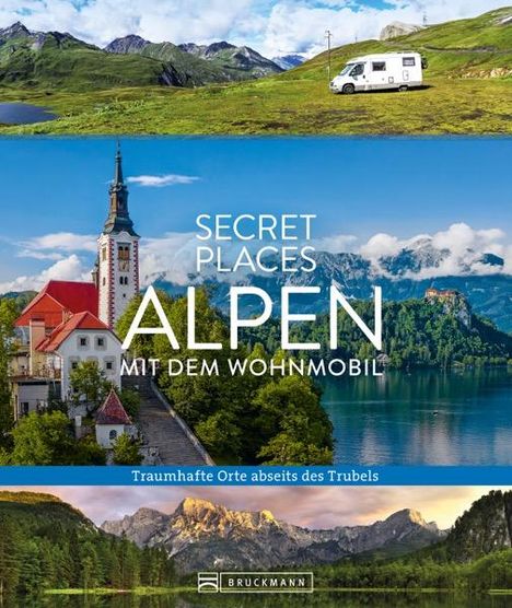 Georg Weindl: Secret Places Alpen mit dem Wohnmobil, Buch