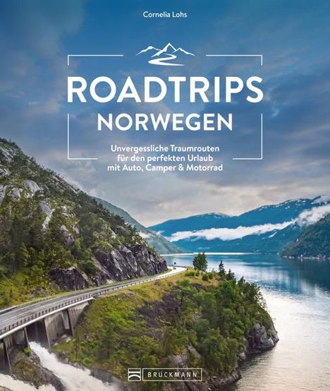 Cornelia Lohs: Roadtrips Norwegen, Buch