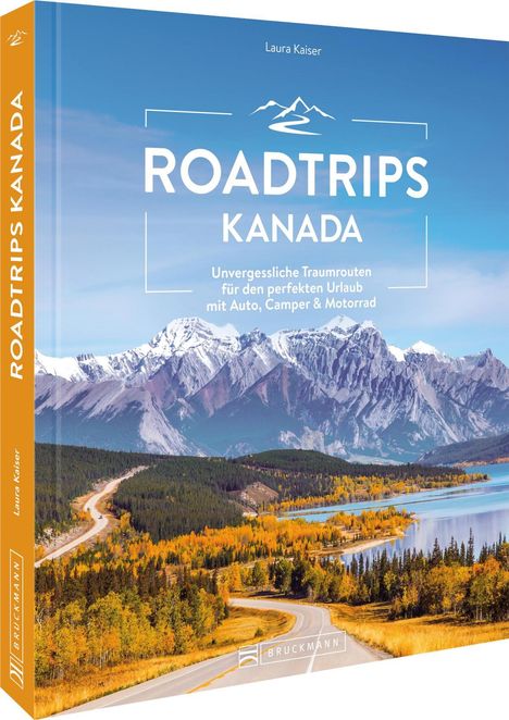 Laura Kaiser: Roadtrips Kanada, Buch