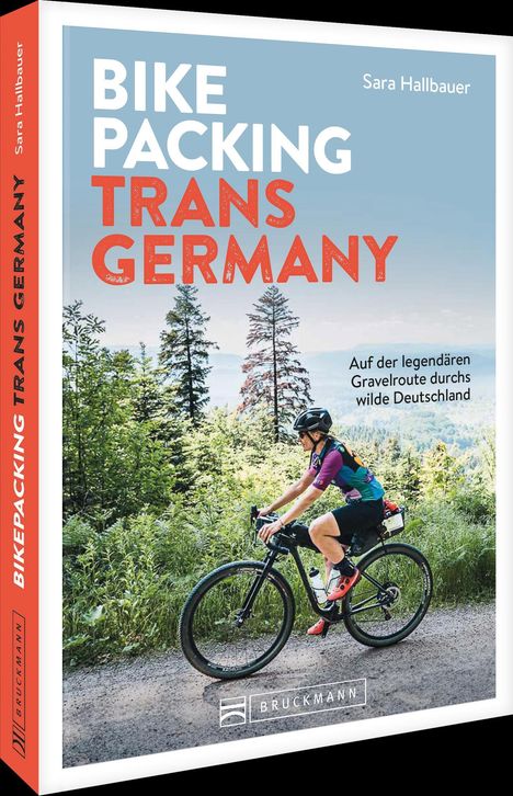 Sara Hallbauer: Bikepacking Trans Germany, Buch