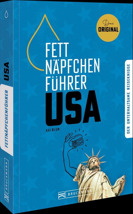 Kai Blum: Fettnäpfchenführer USA, Buch