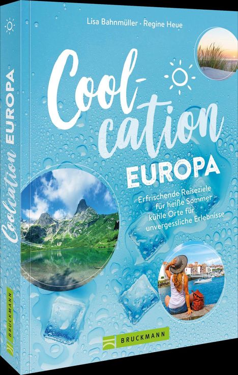 Lisa Bahnmüller: Coolcation Europa, Buch