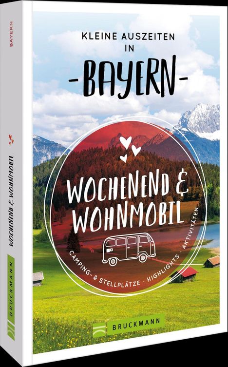 Kleine Auszeiten in Bayern. 
Wochenend & Wohnmobil. 
Landschaft mit Bergen, See und Wiese.