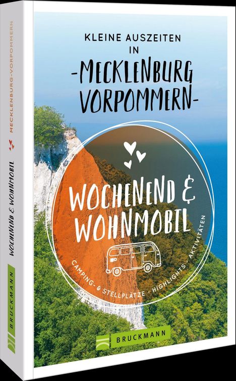 Text "Kleine Auszeiten in Mecklenburg-Vorpommern" vor Meer und Kreidefelsen, Logo Bruckmann unten.