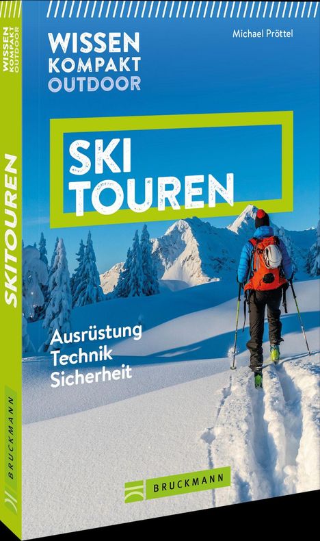 "Wissen kompakt Outdoor: Ski Touren. Ausrüstung, Technik, Sicherheit. Schneelandschaft mit Skifahrer."