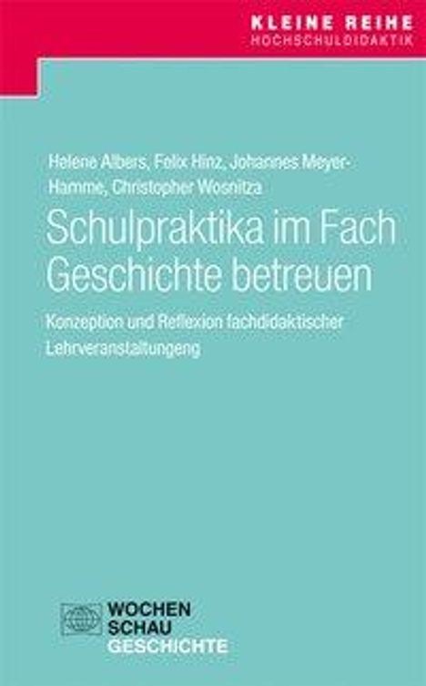 Helene Albers: Albers, H: Schulpraktika im Fach Geschichte betreuen, Buch