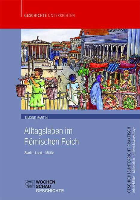 Simone Martini: Alltagsleben im Römischen Reich, Buch