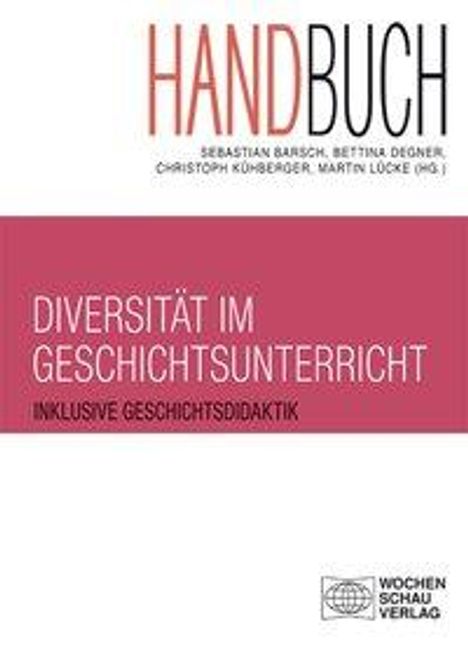 Handbuch Diversität im Geschichtsunterricht, Buch