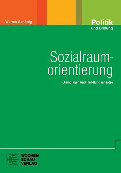 Werner Schönig: Sozialraumorientierung, Buch