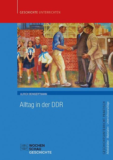 Ulrich Bongertmann: Alltag in der DDR, Buch