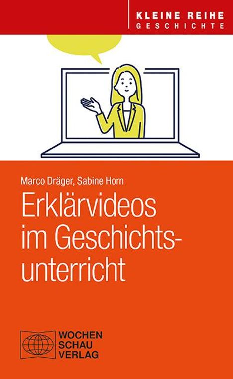 Marco Dräger: Erklärvideos im Geschichtsunterricht, Buch