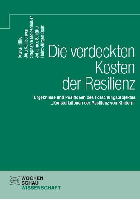 Maren Hilke: Die verdeckten Kosten der Resilienz, Buch
