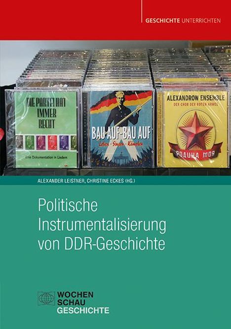 Politische Instrumentalisierung von DDR-Geschichte, Buch