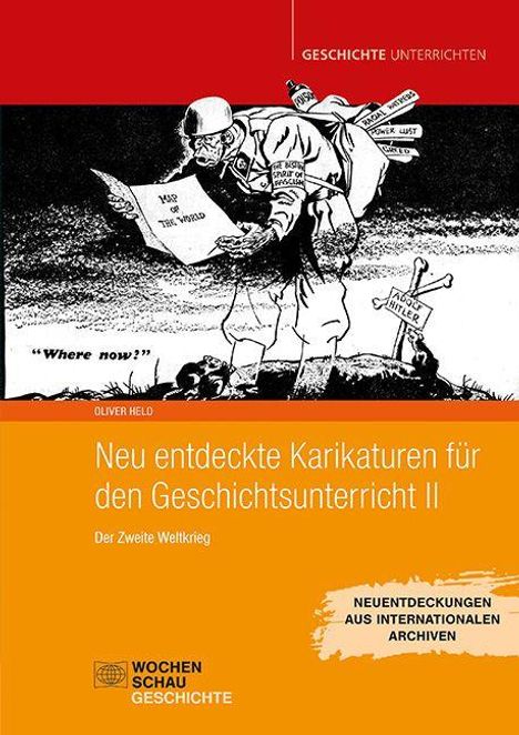 Ein Soldat mit Karte, Schildern "Paris", "Prag", "Warsaw", ein kleines Schild "Hitler", Titel: "Neu entdeckte Karikaturen".