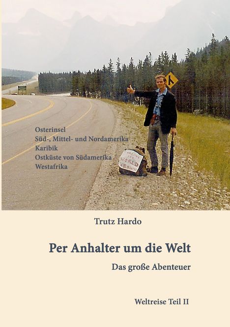 Trutz Hardo: Per Anhalter um die Welt, Buch