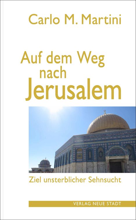 Carlo M. Martini: Auf dem Weg nach Jerusalem, Buch