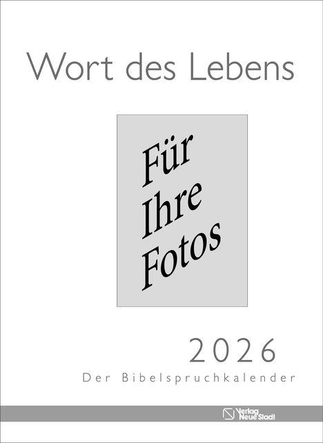 Wort des Lebens 2026 - Der Bibelspruchkalender, Kalender