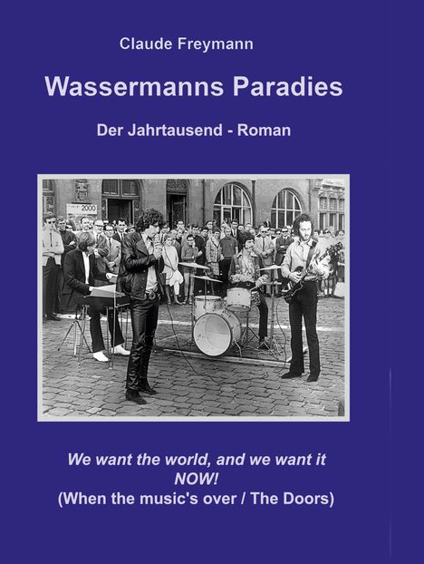 Claude Freymann: Wassermanns Paradies, Buch