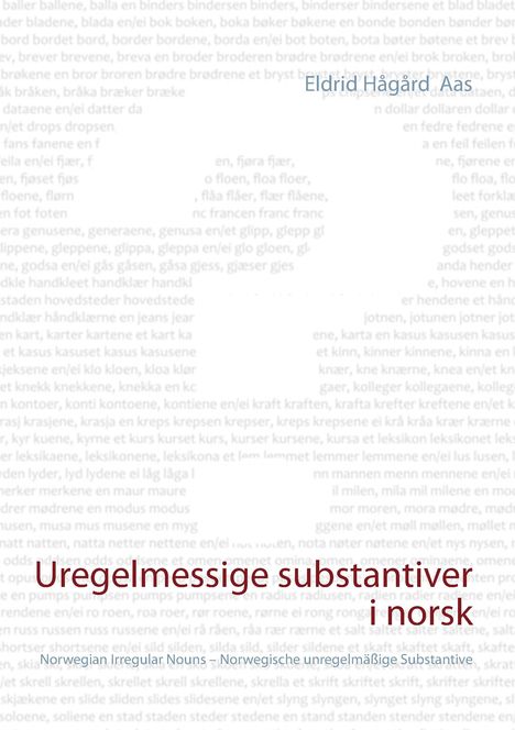 Eldrid Hågård Aas: Uregelmessige substantiver i norsk, Buch