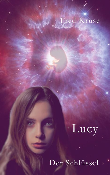 Fred Kruse: Lucy - Der Schlüssel (Band 5), Buch